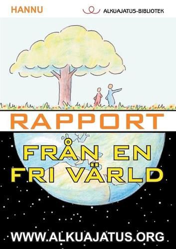 Cover image for Rapport fran en fri varld