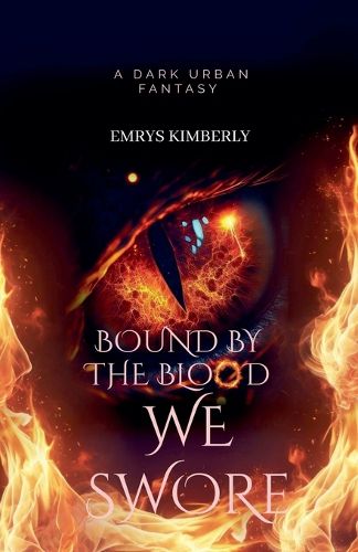 Cover image for Bound By The Blood We Swore