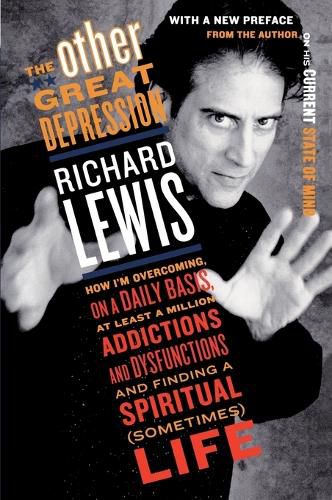 The Other Great Depression: How I'm Overcoming Daily Basis Least 1000000 Addictions Dysfunctions Finding SPI