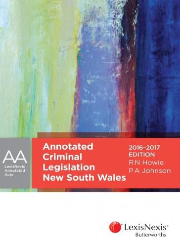 Cover image for Annotated Criminal Legislation New South Wales 2016-2017