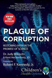 Cover image for Plague of Corruption: Restoring Faith in the Promise of Science