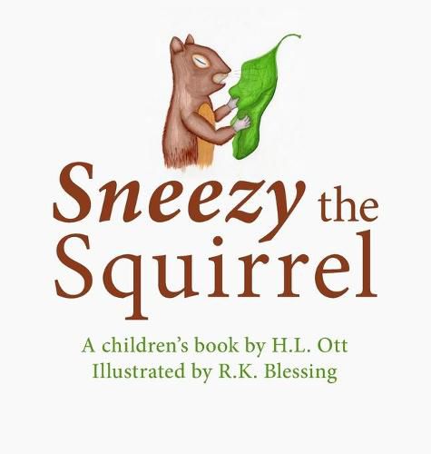 Sneezy the Squirrel