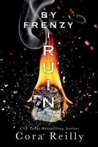 Cover image for By Frenzy I Ruin