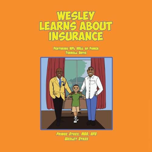 Cover image for Wesley Learns about Insurance: Featuring NFL Hall of Famer Terrell Davis