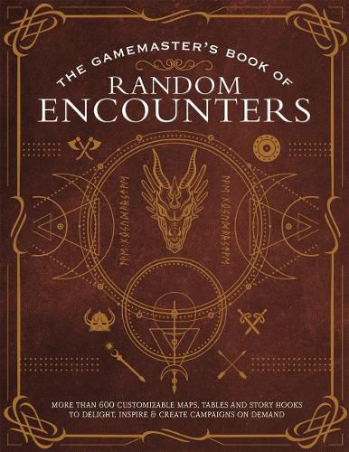 The Game Master's Book of Random Encounters: 500+ customizable maps, tables and story hooks to create 5th edition adventures on demand