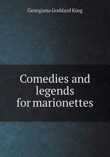 Comedies and legends for marionettes