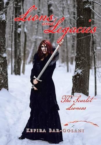 Cover image for Lions and Legacies: The Scarlet Lioness