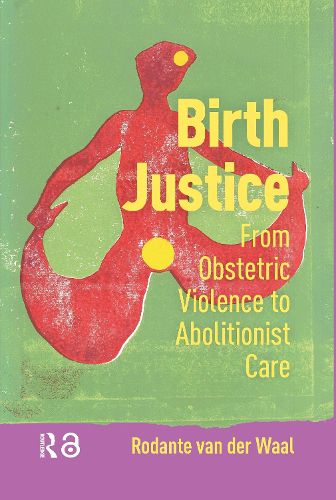 Cover image for Birth Justice
