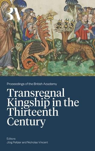 Cover image for Transregnal Kingship in the Thirteenth Century 2025