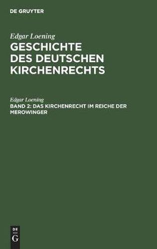 Cover image for Das Kirchenrecht im Reiche der Merowinger