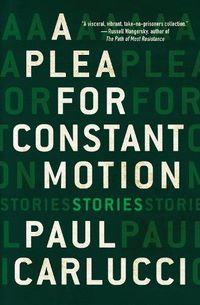 Cover image for A Plea for Constant Motion