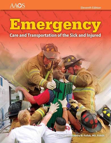 Cover image for Emergency Care And Transportation Of The Sick And Injured Includes Navigate 2 Essentials Access + Fisdap Assessment Package