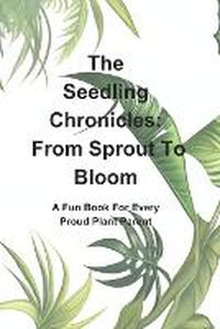 Cover image for The Seedling Chronicles