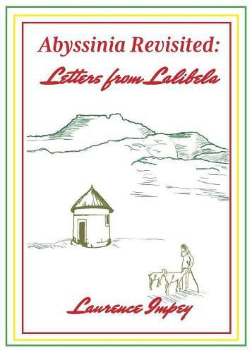 Cover image for Abyssinia Revisited: Letters from Lalibela