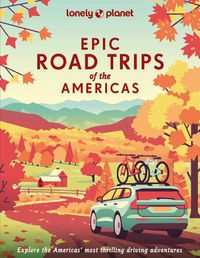 Cover image for Epic Road Trips of the Americas