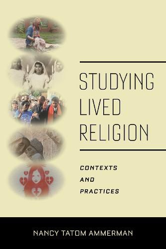 Cover image for Studying Lived Religion: Contexts and Practices