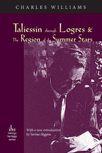 Cover image for Taliessin through Logres and The Region of the Summer Stars