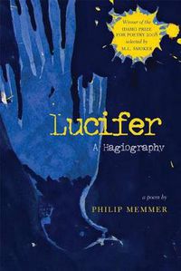 Cover image for Lucifer: A Hagiography