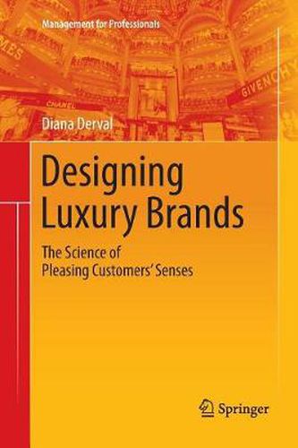 Cover image for Designing Luxury Brands: The Science of Pleasing Customers' Senses