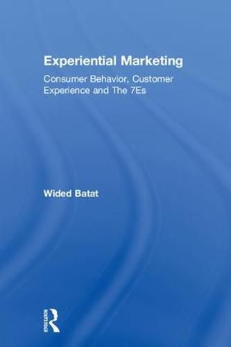 Cover image for Experiential Marketing: Consumer Behavior, Customer Experience and The 7Es