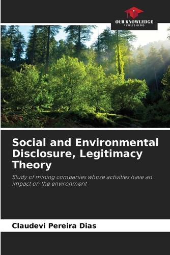 Cover image for Social and Environmental Disclosure, Legitimacy Theory