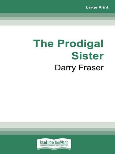 The Prodigal Sister