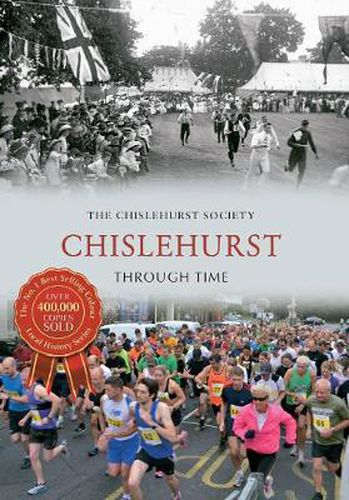 Cover image for Chislehurst Through Time