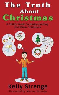 Cover image for The Truth About Christmas