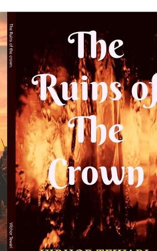 Cover image for The Ruins of the crown.