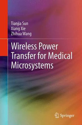 Cover image for Wireless Power Transfer for Medical Microsystems