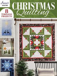 Cover image for Christmas Quilting: 8 Timeless Projects