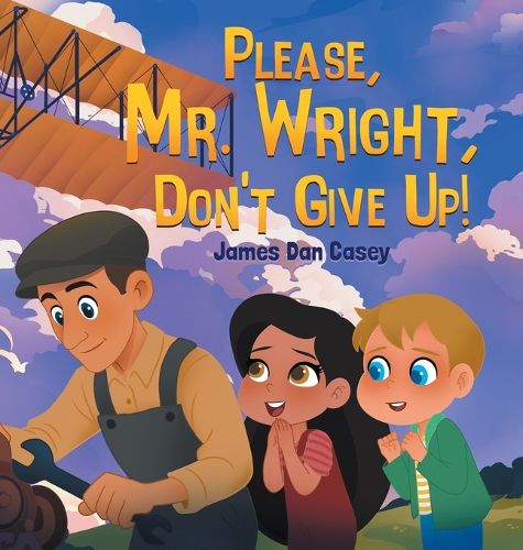 Cover image for Please, Mr. Wright, Don't Give Up!