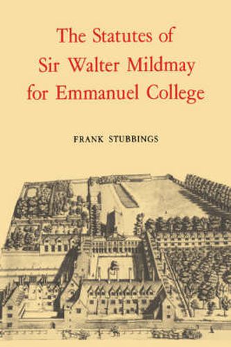 Cover image for The Statutes of Sir Walter Mildmay