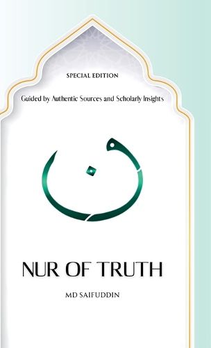 Cover image for Nur of Truth Special Edition