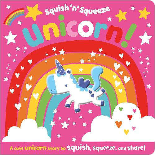 Cover image for Squish 'N' Squeeze Unicorn!