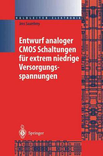 Cover image for Entwurf Analoger CMOS Schaltungen Feur Extrem Niedrige Versorgungsspannungen