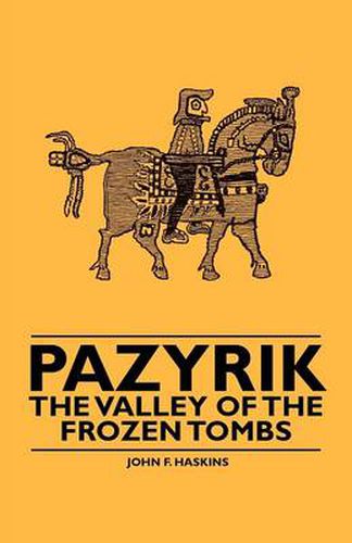 Cover image for Pazyrik - The Valley of the Frozen Tombs