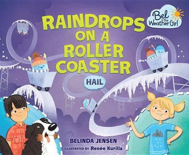 Cover image for Raindrops on a Rollercoaster: Hail