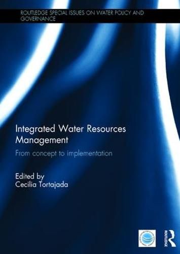 Cover image for Integrated Water Resources Management: From concept to implementation