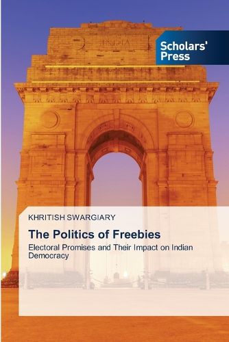 Cover image for The Politics of Freebies