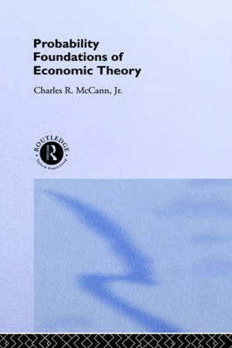 Cover image for Probability Foundations of Economic Theory