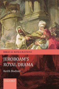 Cover image for Jeroboam's Royal Drama