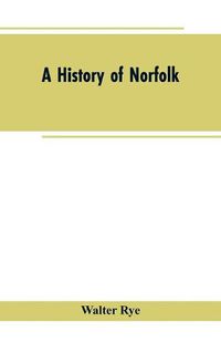 Cover image for A History of Norfolk