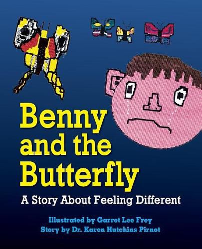 Cover image for Benny and the Butterfly: A Story About Feeling Different