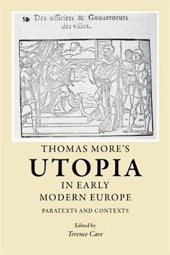 Cover image for Thomas More's Utopia in Early Modern Europe: Paratexts and Contexts