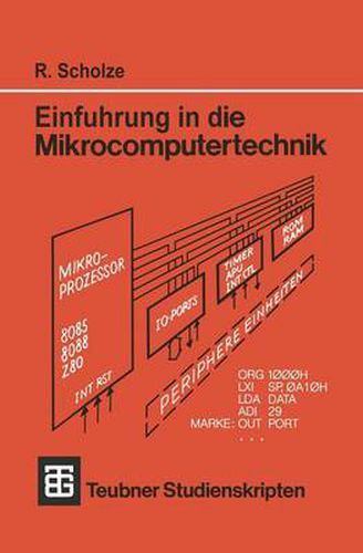 Cover image for Einfuhrung in Die Mikrocomputertechnik: Grundlagen Programmierung Schaltungstechnik