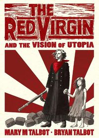 Cover image for The Red Virgin and the Vision of Utopia