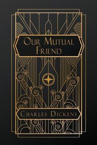 Cover image for Our Mutual Friend