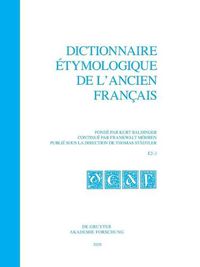 Cover image for Dictionnaire etymologique de l'ancien francais (DEAF) A - Z Dictionnaire etymologique de l'ancien francais (DEAF). Buchstabe E Dictionnaire etymologique de l'ancien francais (DEAF) Buchstabe E