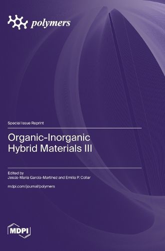 Cover image for Organic-Inorganic Hybrid Materials III